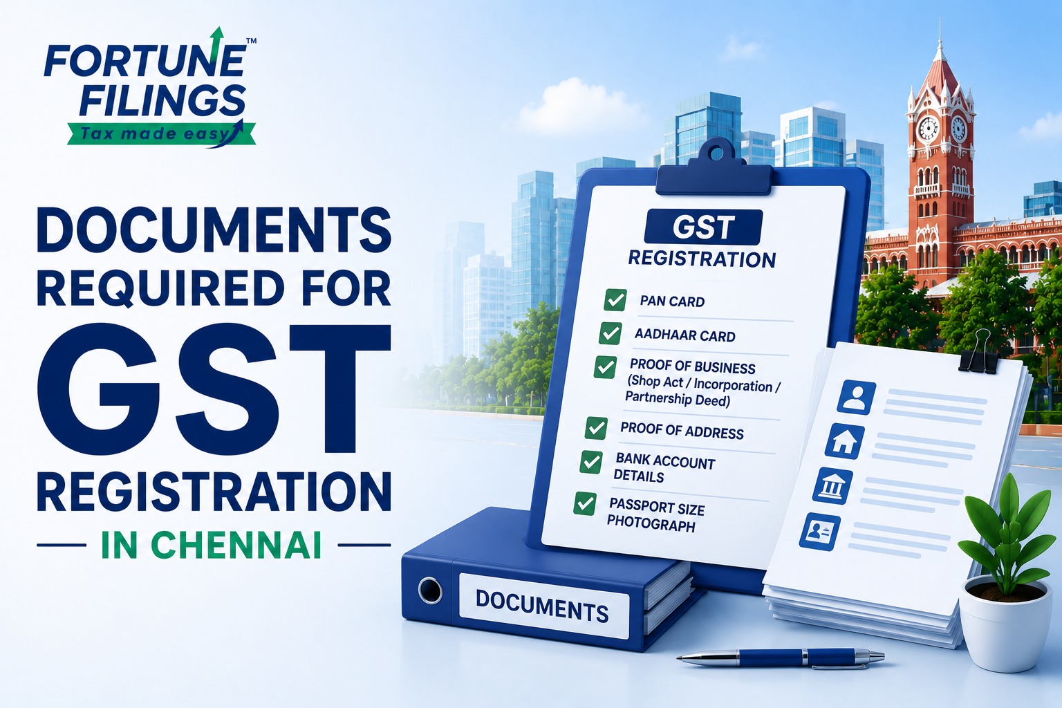 Documents Required for GST Registration in Chennai