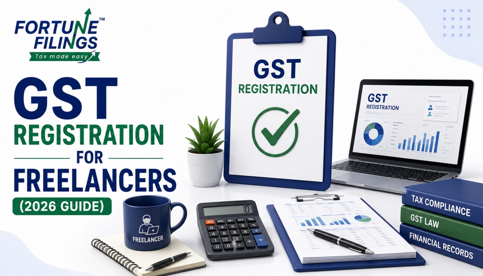 GST Registration for Freelancers (2026 Guide)