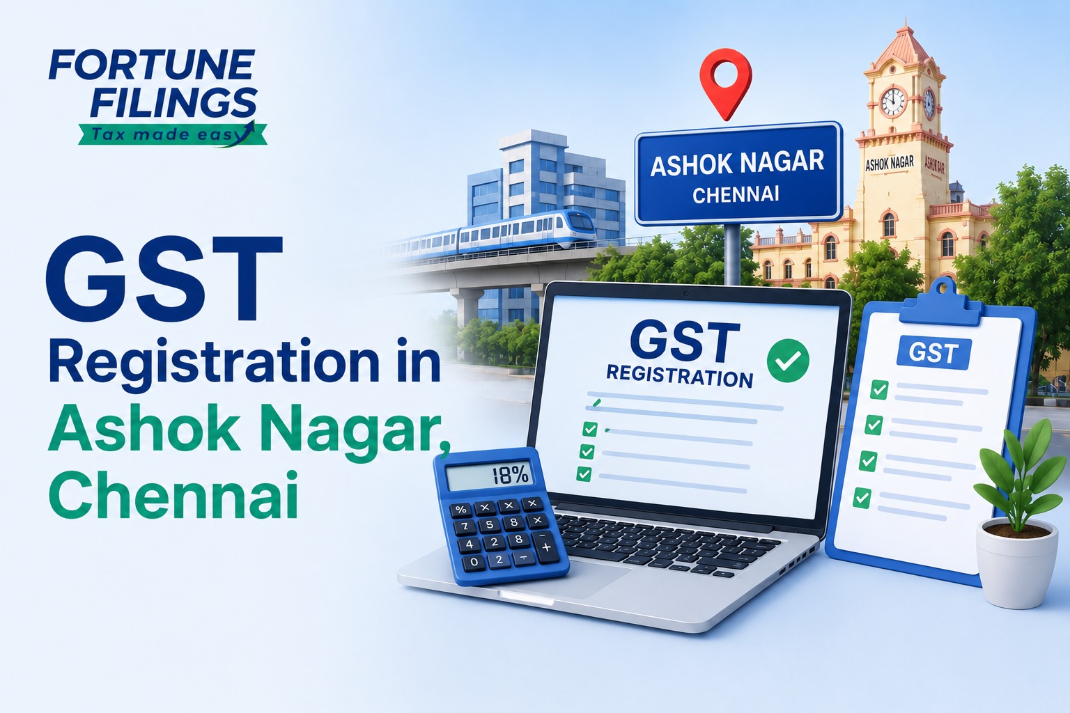 GST Registration in Ashok Nagar, Chennai   