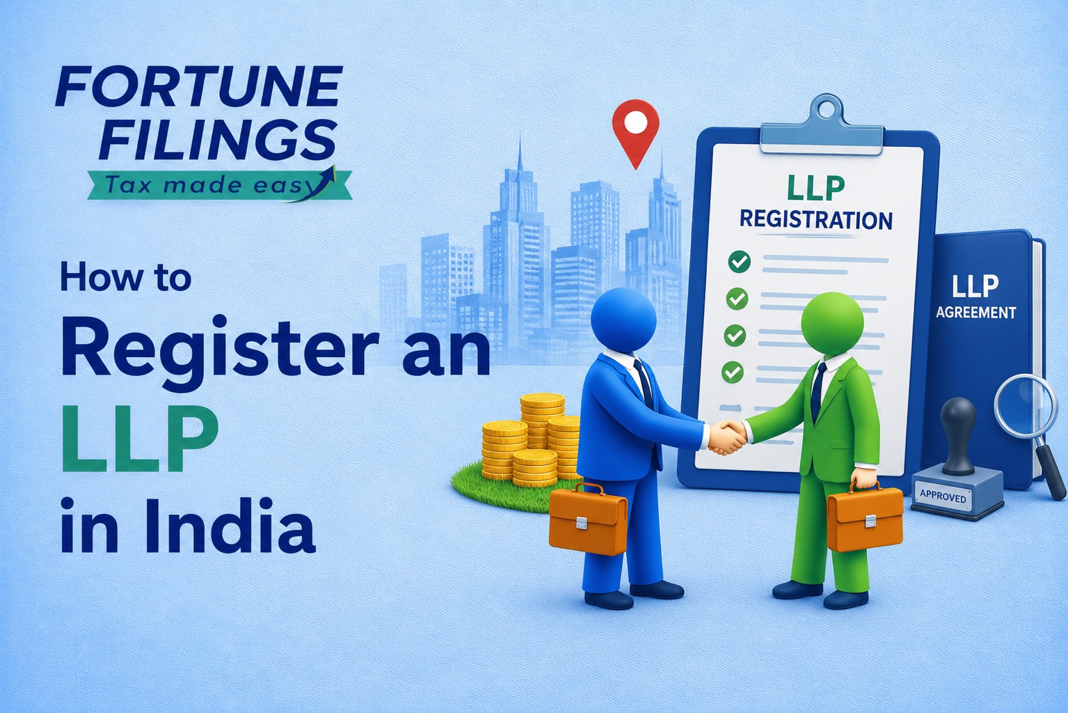 How to Register an LLP in India | Step-by-Step Guide