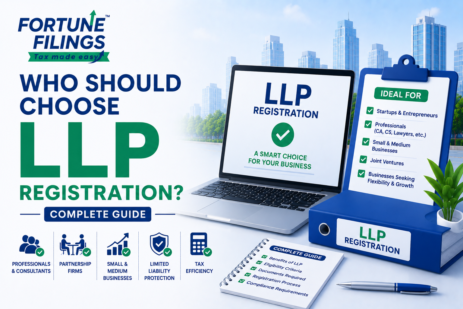 Who Should Choose LLP Registration? Complete Guide